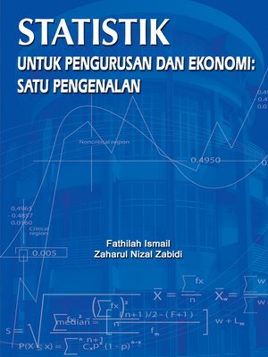 cover image of Statistik untuk Pengurusan dan Ekonomi: Satu Pengenalan